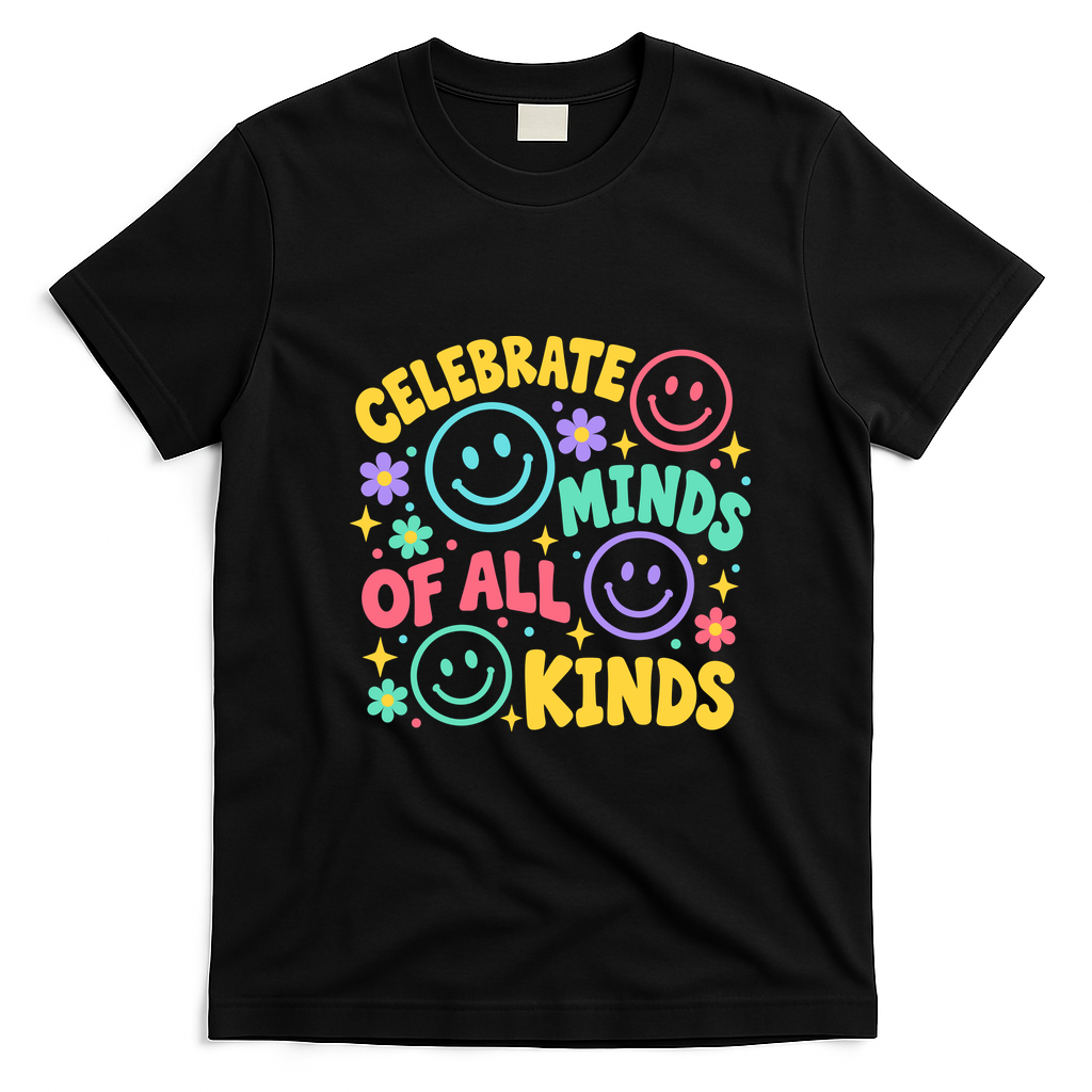 Celebrate Minds Of All Kinds Neurodiversity Acceptance Special Education Inclusion Teacher T-Shirt - Black