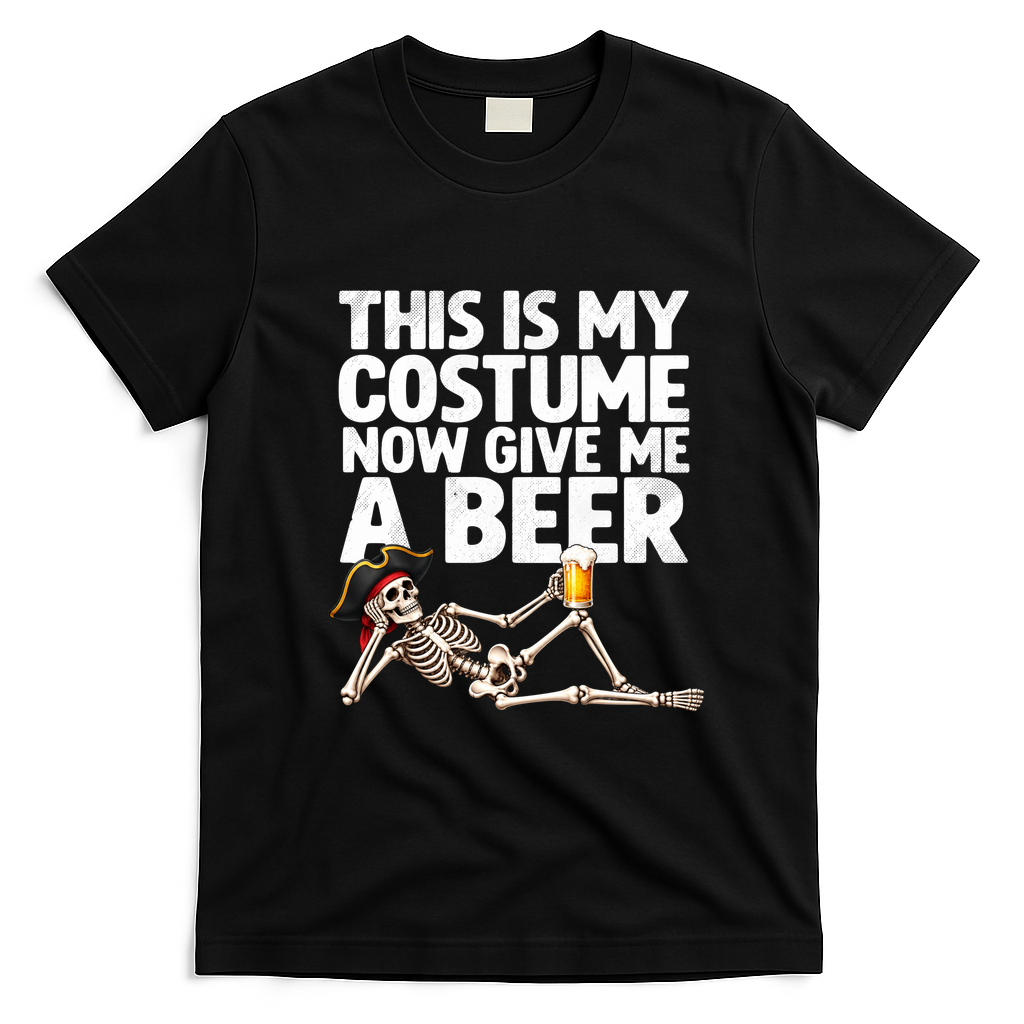 Funny This Is My Costume Give Me Beer Skeleton Halloween T-Shirt - Black