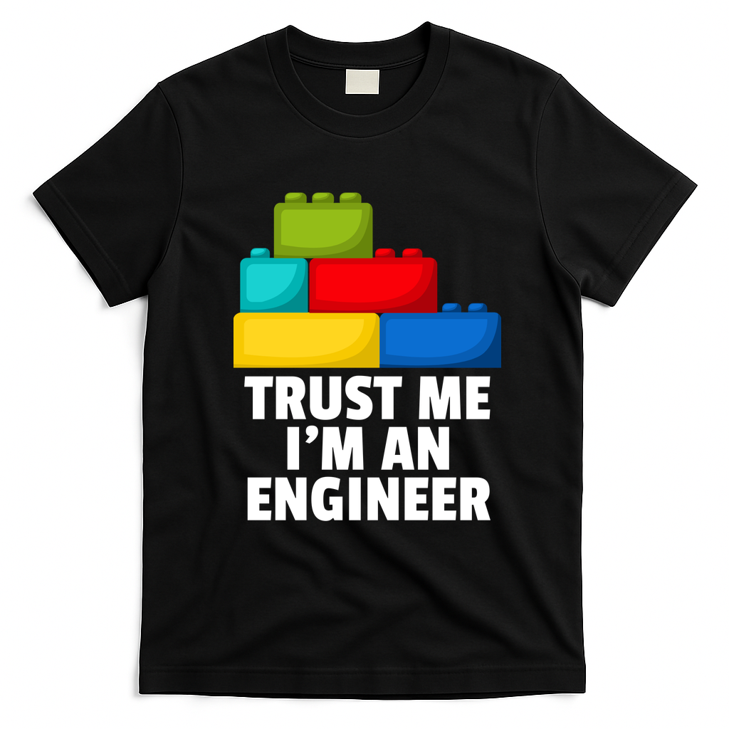 I´m An Engineer Building Blocks Brick Toy Builder T-Shirt - Black