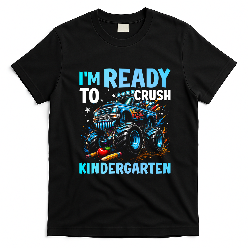 I'm Ready To Crush Kindergarten Cute Monster Truck Back To School T-Shirt - Black