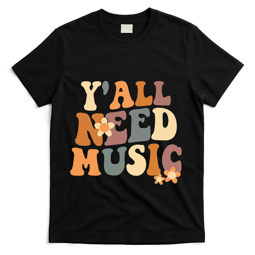 Music Teacher Cute Back To School YAll Need Music T-Shirt - Black