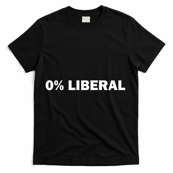 0 Percent Liberal Funny Halloween Costume Gift Idea T-Shirt - Black