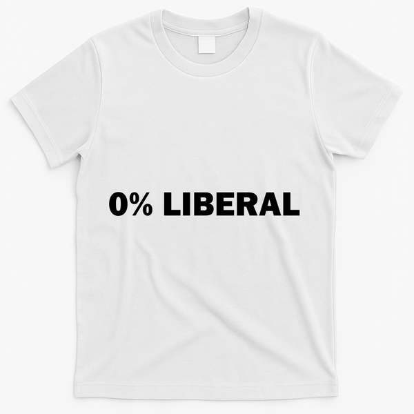 0 Percent Liberal Funny Halloween Costume Gift Idea T-Shirt - White