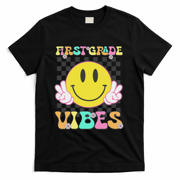 1st Grade Vibes Smile Face Back To School First Grade T-Shirt - Black