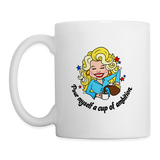 New Parton Myself Of A Pour Ambition Dolly Cup - Best 11 Ounce Ceramic Mug 11 oz Mug - white