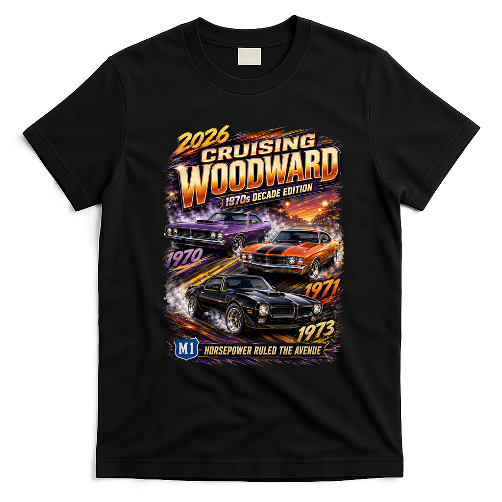 2026 Cruising Woodward M1 - 1970s Horsepower Decade Edition T-Shirt - Black