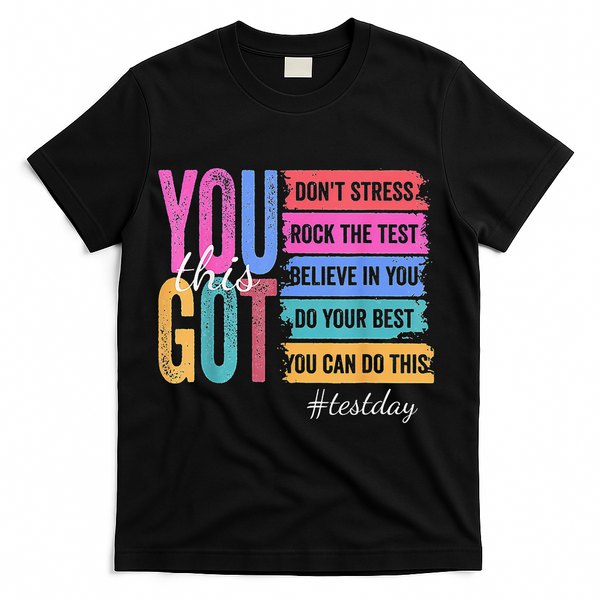 2You Got This DonT Stress Rock The Test Test Day T-Shirt - Black