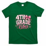 4th Grade Vibes Back To School T-Shirt - Irish Green
