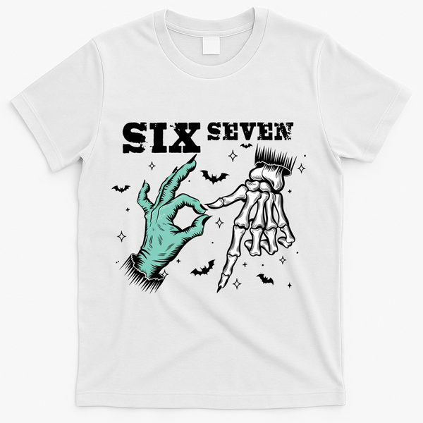 6 7 Meme Funny Witch Skeleton Hands 67 Halloween T-Shirt - White