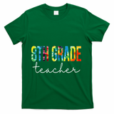 8th Grade Teacher Tie Dye Appreciation Day Back To School T-Shirt - Green