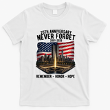 9/11 25th Anniversary Never Forget 911 Memorial 2001-2026 USA T-Shirt - White
