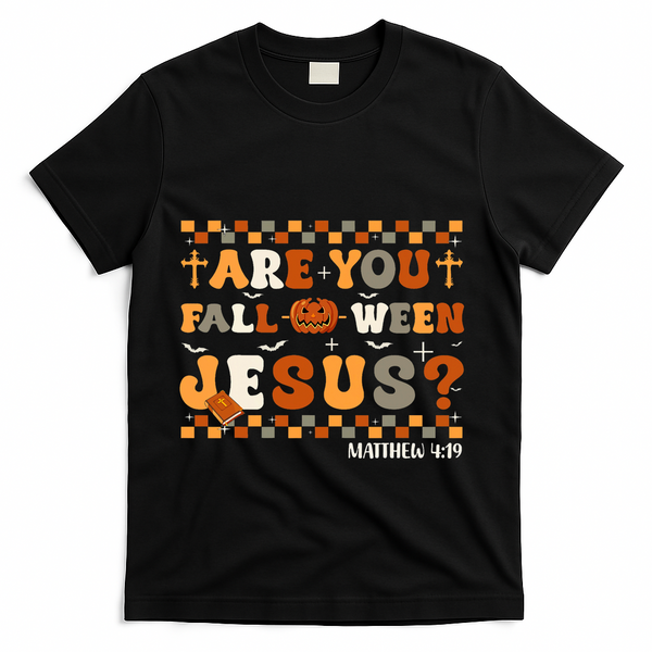 Autumn Are You Falloween Jesus Christian Halloween Pumpkin T-Shirt - Black