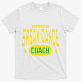 Australian Breakdance Coach Costume Outfit Halloween Party T-Shirt - White