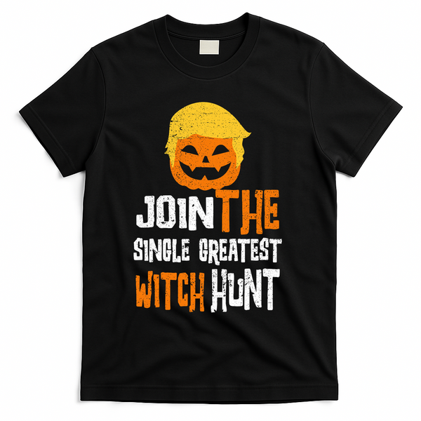 Anti-Trump Halloween Pumpkin Join Single Greatest Witch Hunt T-Shirt - Black