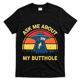 Ask Me About My Butthole Cute Alien Costume Adults Ufo T-Shirt - Black