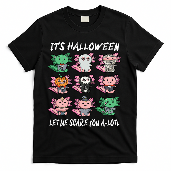 Axolotl Scare You A-Lotl Girl Boy Axolotl Halloween T-Shirt - Black