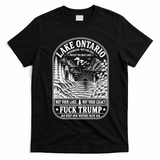 Anti Trump Lake Ontario America Not Your Lake Funny T-Shirt - Black