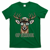 Bucked 100 Days Of School Deer Student 100th Day T-Shirt - Green