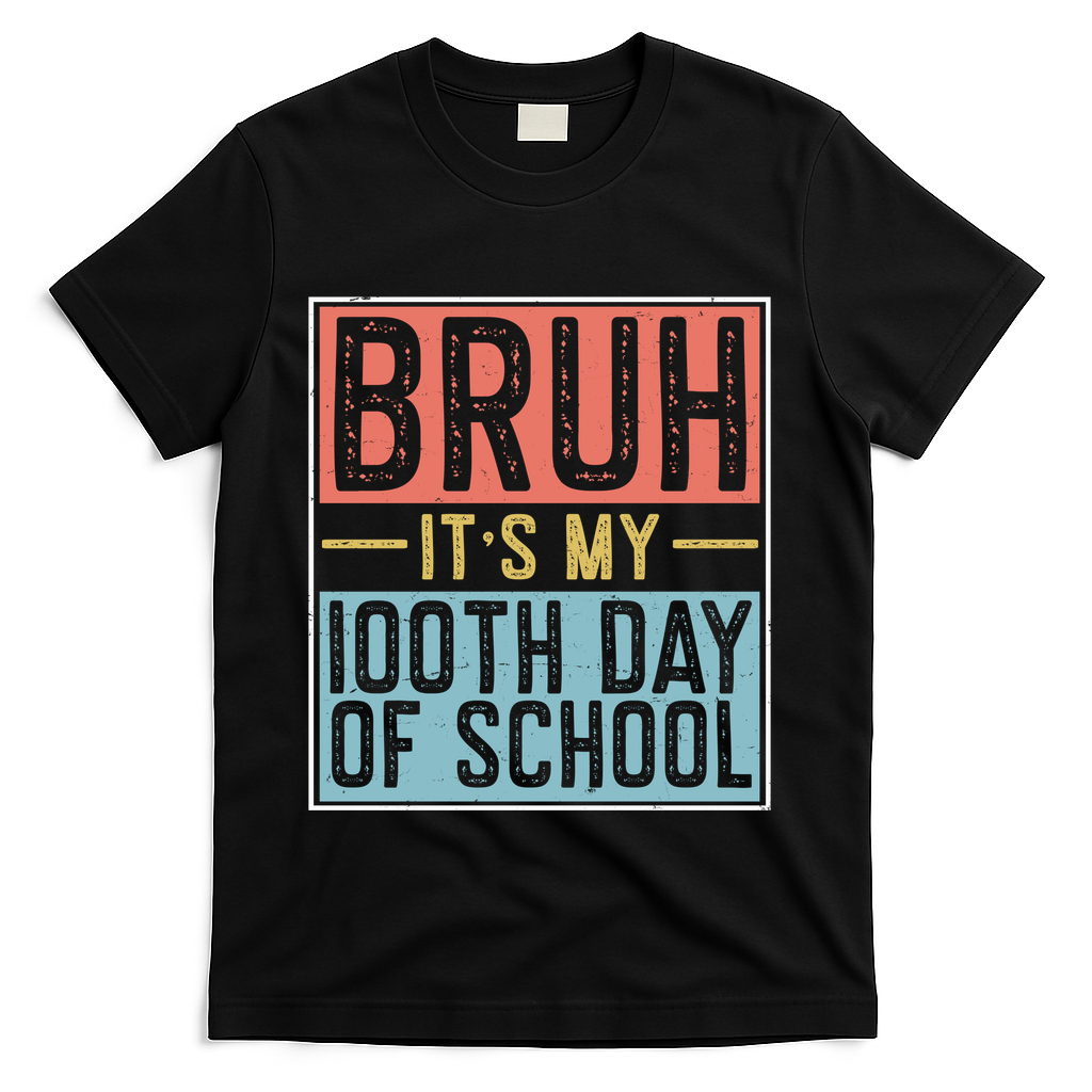 Bruh ItS My 100th Day Of School Boys T-Shirt - Black