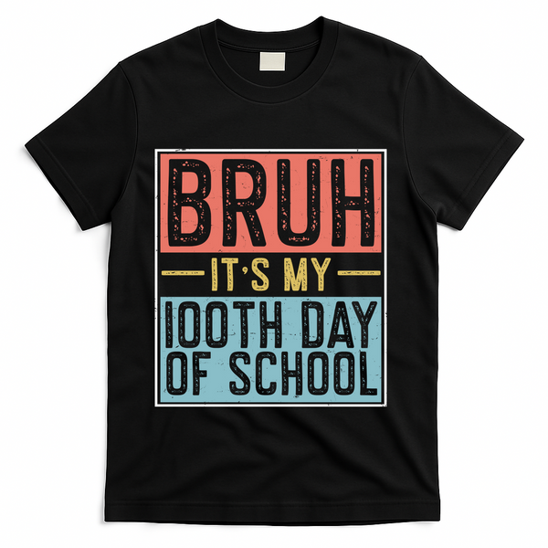 Bruh ItS My 100th Day Of School Boys T-Shirt - Black