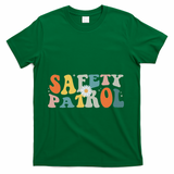 Back To School Student Safety Patrol Groovy T-Shirt - Green
