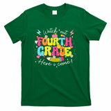 Back To School Watch Out Fourth Grade Here I Come Pencil T-Shirt - Green