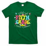 Back To School Watch Out Fifth Grade Here I Come Pencil T-Shirt - Green