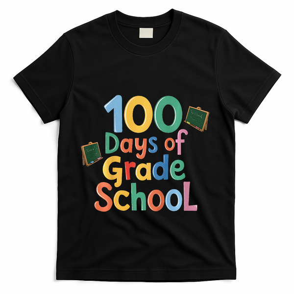 Celebrate 100 Days Of Grade School Funny T-Shirt - Black