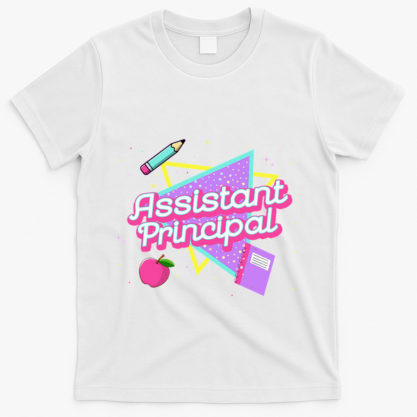 Cute Assistant Principal 80S 90S Back To School Gift T-Shirt - White