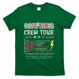 Cafeteria Crew Lunch Lady Dream Team Back To School T-Shirt - Green
