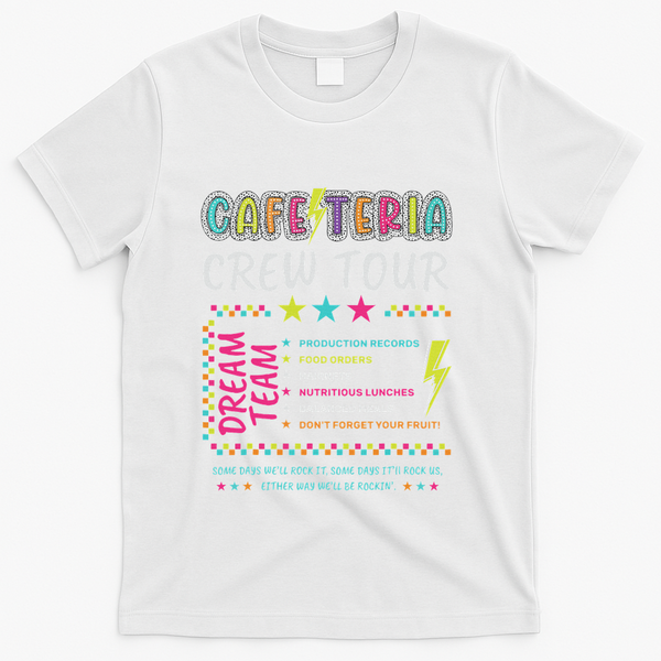 Cafeteria Crew Lunch Lady Dream Team Back To School T-Shirt - White