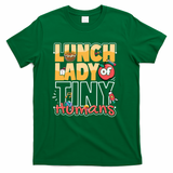 Cute gift Cafeteria Worker Appreciation Back To School Lunch Lady  T-Shirt - Green