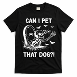 Can I Pet That Dog Halloween Skeleton T-Shirt - Black