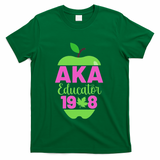 Cute Pretty Educators And Teacher Funny A.K.A Educator Student T-Shirt - Green