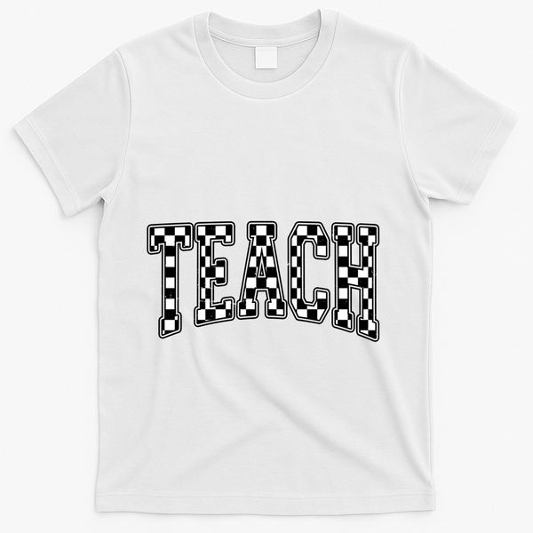 Checkered Teach Gift For Teachers T-Shirt - White