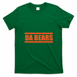 Da Bears Football Fan T-Shirt - Irish Green