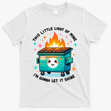 Dumpster Fire Light IM Gonna Let It Shine Halloween T-Shirt - White