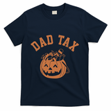 Dad Tax Halloween Trick Or Treat Funny T-Shirt - Navy