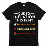 Due To Inflation This Is My Funny Halloween Costume T-Shirt - Black