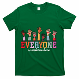 Everyone Is Welcome Here Idaho Teacher  T-Shirt - Green