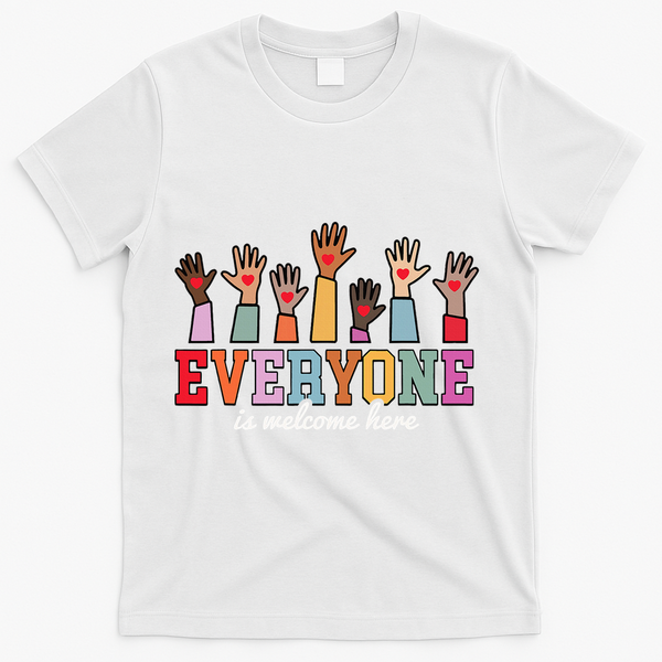 Everyone Is Welcome Here Idaho Teacher  T-Shirt - White