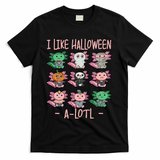 Funny Axolotl I Like Halloween A-Lotl Axolotl Costume T-Shirt - Black