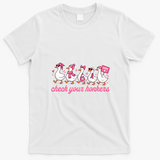 Funny Goose Breast Cancer Ducks Check Your Honkers T-Shirt - White
