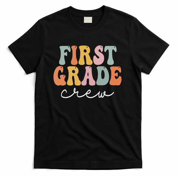 First Grade Crew Groovy Women First Day Of School T-Shirt - Black
