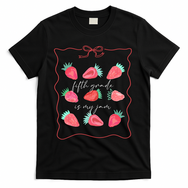 Fifth Grade Is My Jam Strawberry 5th Grade Teacher T-Shirt - Black