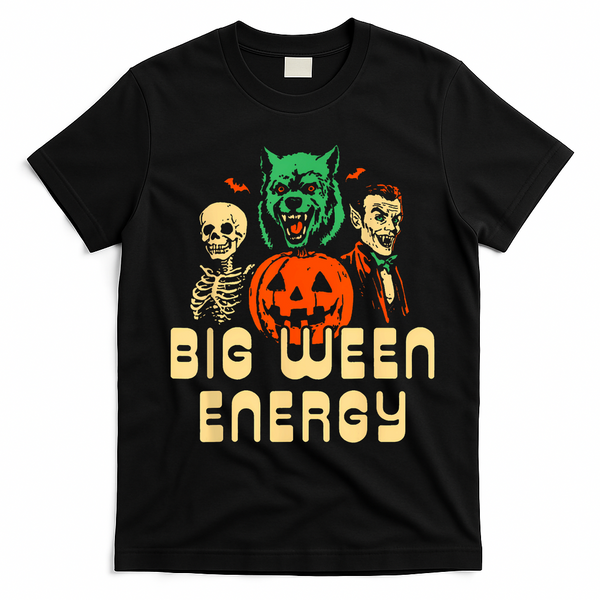 Funny Halloween Big Ween Energy T-Shirt - Black