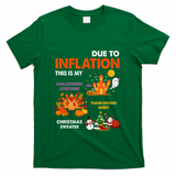 Funny Halloween Costume Thanksgiving Ugly Christmas T-Shirt - Green