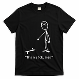 Funny ItS A Stick Man Stickman Costume Stick Figure T-Shirt - Black
