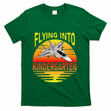 Flying Into Kindergarten Airplane Teacher Back To School T-Shirt - Green