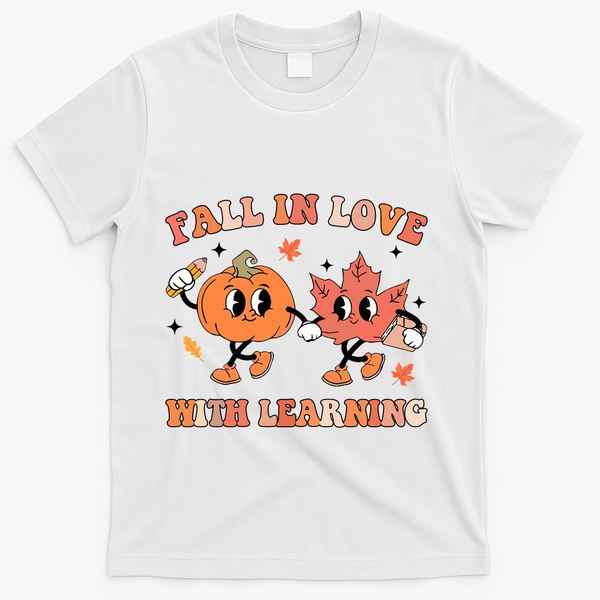 Fall In Love With Learning Autumn Cute T-Shirt - White